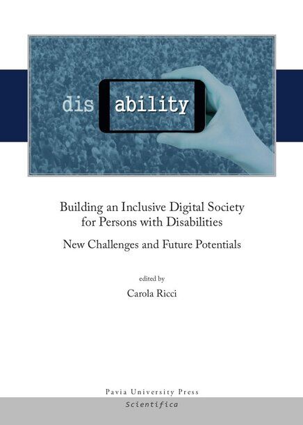 Building an Inclusive Digital Society for Persons with Disabilities