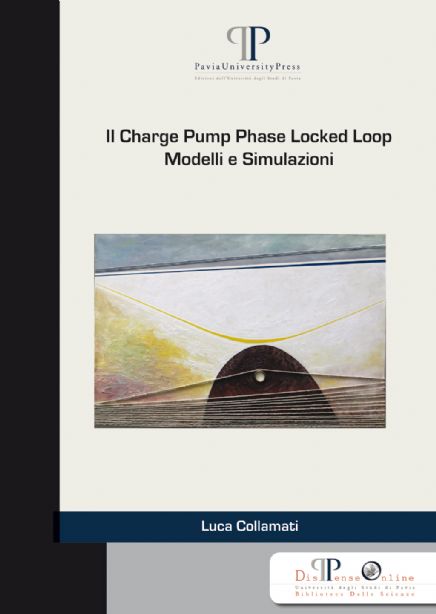 Il Charge Pump Phase Locked Loop. Modelli e simulazioni