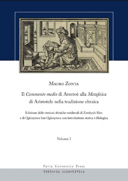Il <i>Commento medio</i> di Averroè alla <i>Metafisica</i> di Aristotele nella tradizione ebraica - I