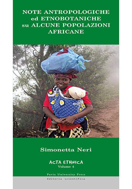 Note antropologiche ed etnobotaniche su alcune popolazioni africane