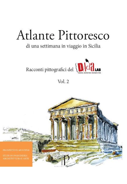 Atlante pittoresco di una settimana in viaggio in Sicilia