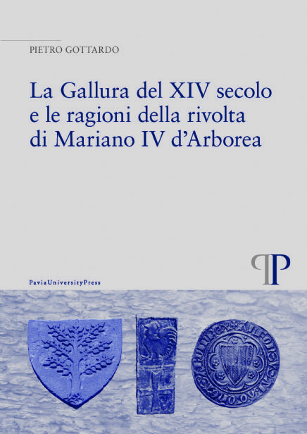 La Gallura del XIV secolo e le ragioni della rivolta di Mariano IV d'Arborea