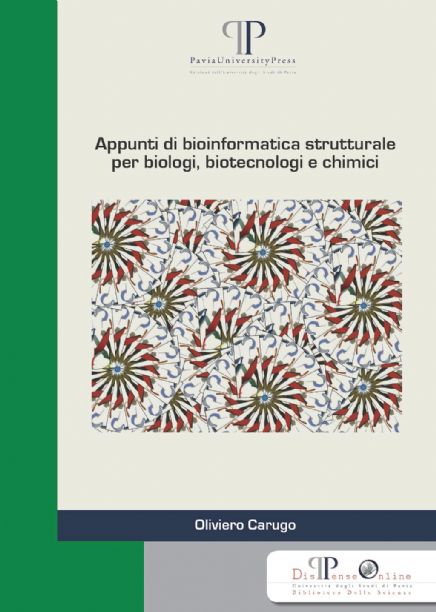 Appunti di bioinformatica strutturale per biologi, biotecnologi e chimici