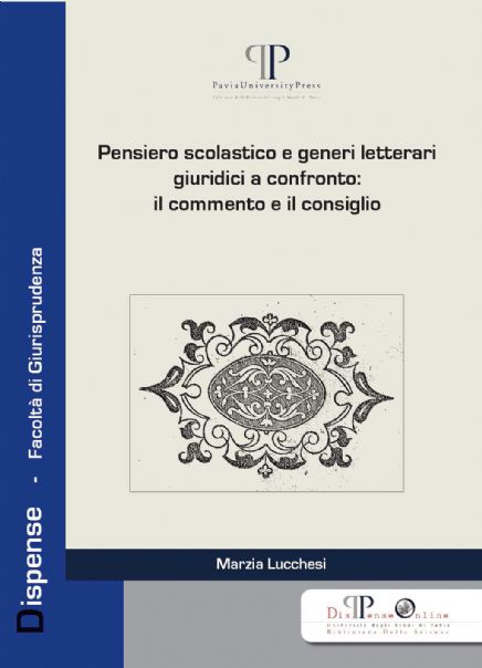 Pensiero scolastico e generi letterari giuridici a confronto: il commento e il consiglio